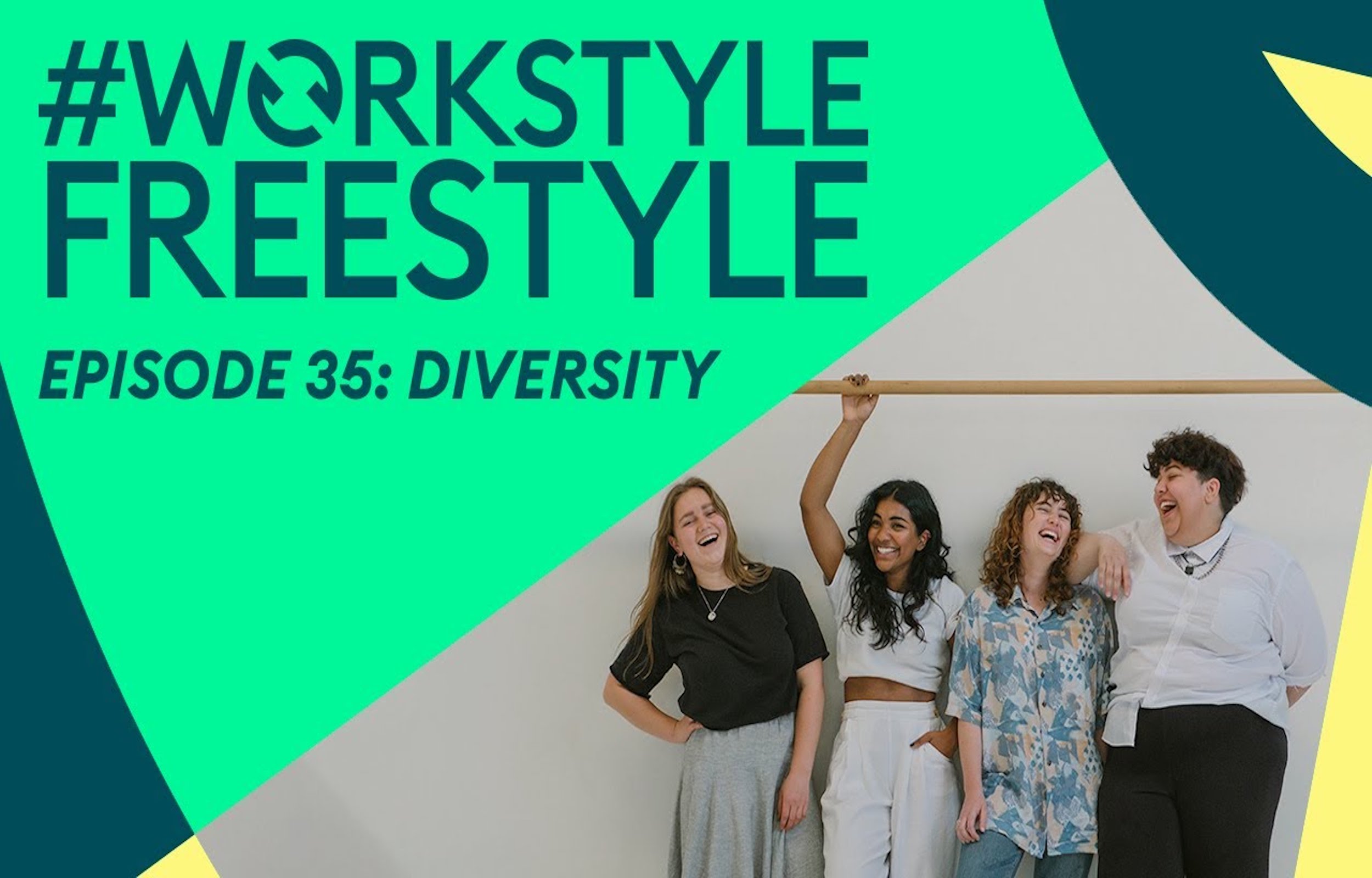 Workstyle Freestyle Diversity