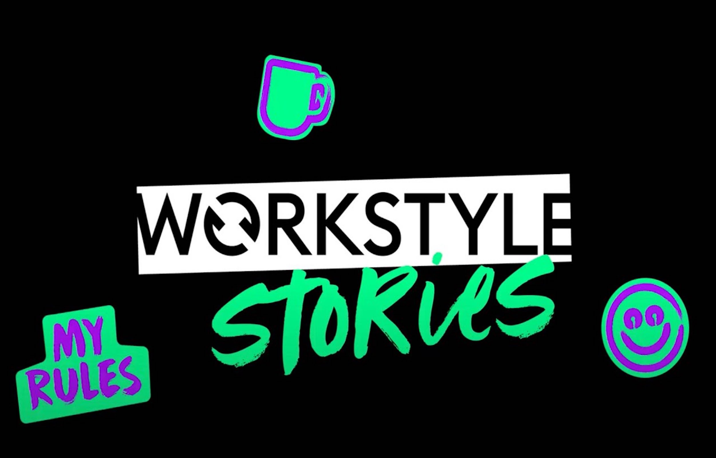 workstyle stories